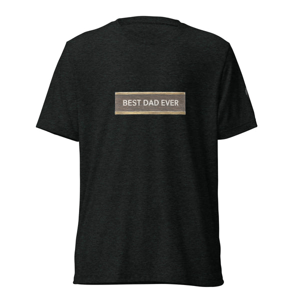 Best Dad Ever Tee